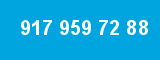 917 959 72 88